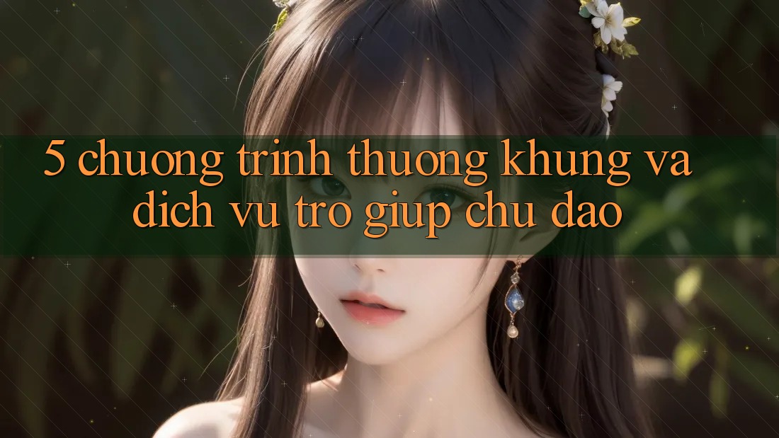 5. Chương trình thưởng Khủng Và Dịch Vụ Trợ giúp Chu Đáo
