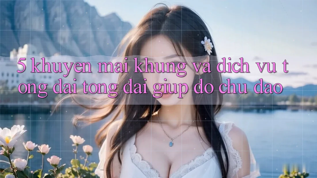 5. Khuyến Mãi Khủng Và Dịch Vụ Tổng đài tổng đài giúp đỡ Chu Đáo