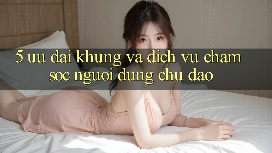 5. Ưu đãi Khủng Và Dịch Vụ Chăm Sóc Người dùng Chu Đáo 5. Ưu đãi Khủng Và Dịch Vụ Chăm Sóc Người dùng Chu Đáo