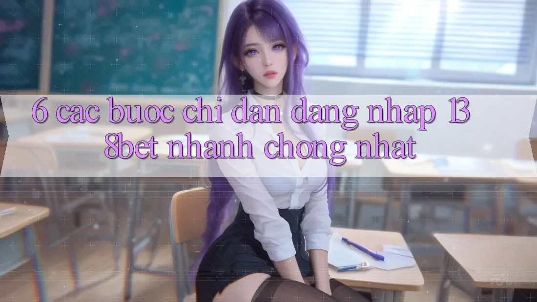 6. Các bước Chỉ dẫn Đăng Nhập 138bet Nhanh chóng Nhất