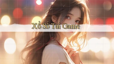 Xổ số Tải game